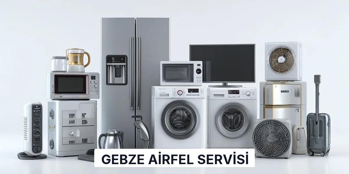 Gebze Airfel Servisi